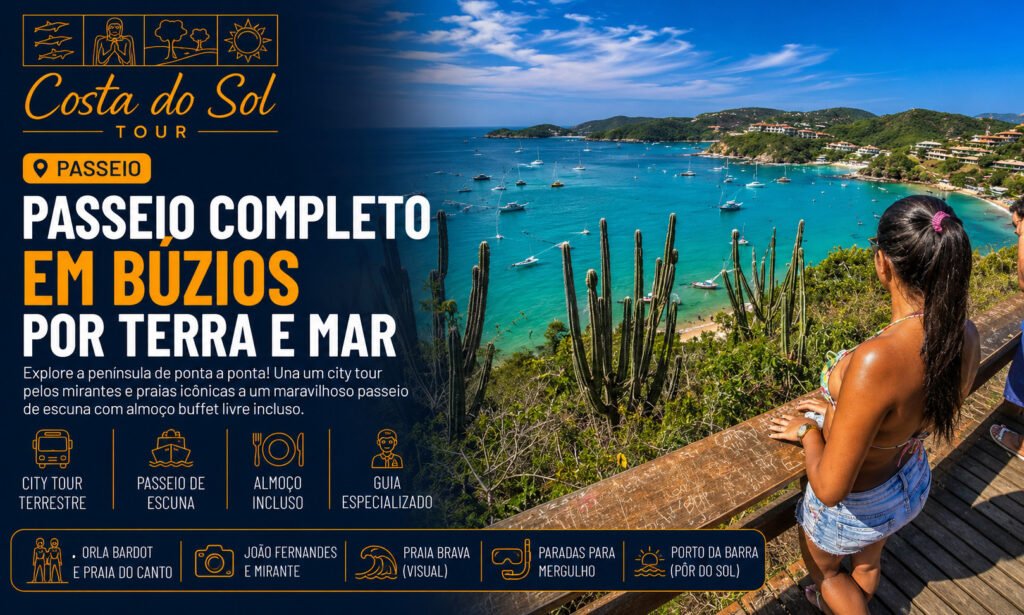 Passeio Completo em Búzios por Terra e Mar